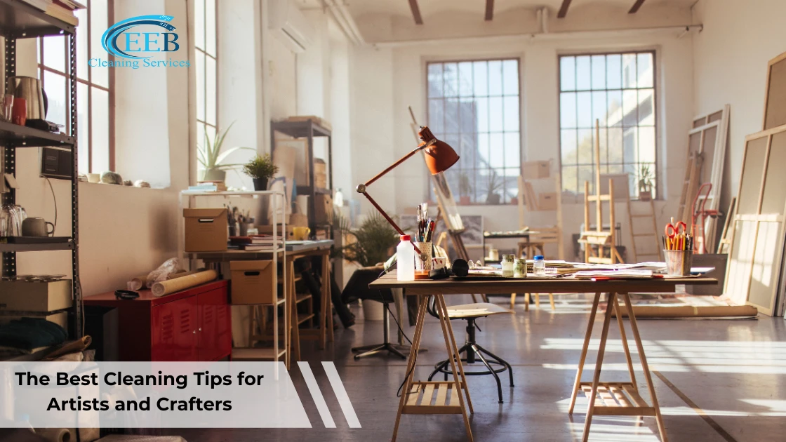 The Best Cleaning Tips for Artists and Crafters