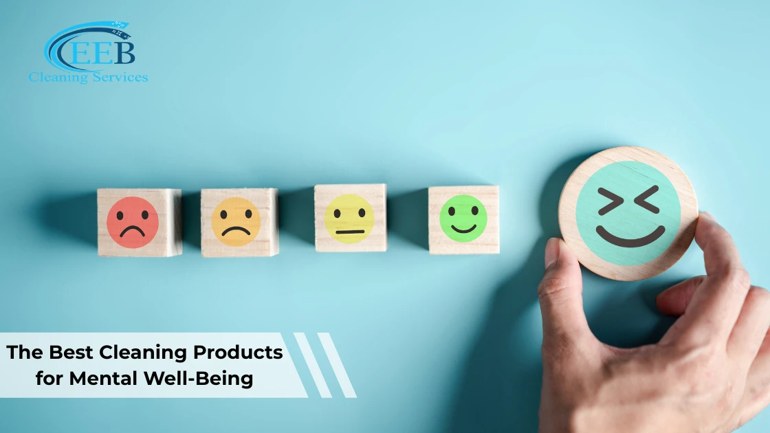 The Best Cleaning Products for Mental Well-Being
