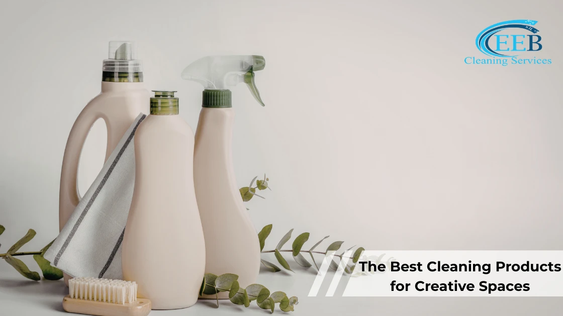 The Best Cleaning Products for Creative Spaces